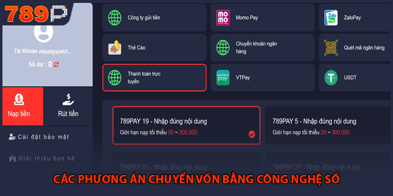 Nạp Tiền 789P - Quy Trình Giao Dịch An Toàn Và Tốc Độ 2 Các phương án chuyển vốn bằng công nghệ số